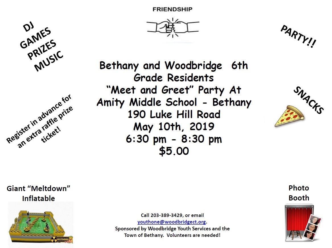 May 10th 2019 6th Grade Meet and Greet Party